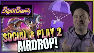 SUPERCHAMPS Season 2 Airdrop the BIGGEST Gaming Airdrop of 2024? SUPERCHAMPS Gaming Airdrop