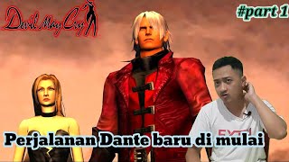 Perjalanan Dante dimulai bersama Trish | Devil may cry | mission 1 - Curse Of The Bloody Puppets