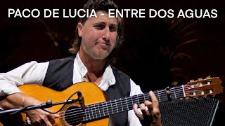 Paco De Lucia - Entre Dos Aguas - Histoire et Tutoriel