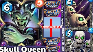 Skull Queen 👑 + Skeleton Deck 😱 Castle Crush 🏰 Best Strategy Gameplay 🔥@castlegamingbydz