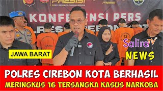 Polres Cirebon Kota Berhasil Meringkus 16 Tersangka Dalam Kasus Narkoba