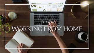 Tips on Working From Home  ¦ Cansu Ongel