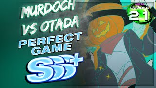 happyf333tz - Murdoch vs Otada D21 PERFECT GAME!