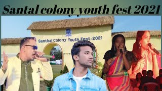 santal colony youth festival 2021 \\ santali vlog \\ Romeo Baskey \\ Singrai Soren \\ Digeer Soren