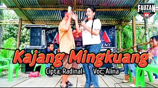 Kajang Mingkuang~Voc; Alina