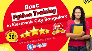 Master Python at eMexo Technologies: The Top Python Training Institute in Electronic City Bangalore!