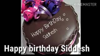 Happy birthday to you Siddesh