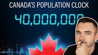 Canada's Population hits 40M + housing starts crash?