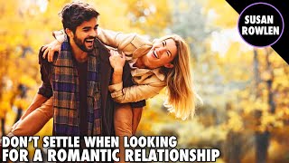 Signs To Look For In A Healthy Romantic Relationship