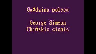 George Simenon Chińskie cienie. Audiobook Pl. Książka czytana