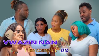 VWAZIN NAN - FILM COMPLET 2024   # 2