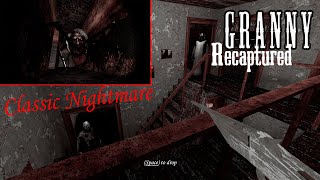 Granny - Recaptured with Classic Nightmare Mode