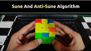 SUNE and Anti - Sune Algorithm in 3x3 Rubik's cube