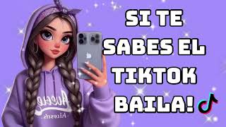 💜 Si Te Sabes El Tiktok Baila -2024 💜