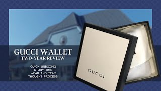 GUCCI LEATHER WALLET 2-YEAR REVIEW | Unboxing, Backstory, Wear And Tear, Thought Process