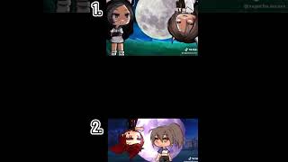 1 Or 2? #gacha #gachalife #gachameme #gachalifememe #gachatiktok #gachalifetiktok #gachaedit #shorts