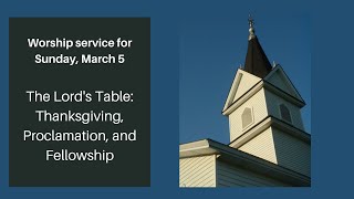 Worship Service for Sunday, March 5th