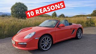 10 Simple Reasons Why You Should Buy a Porsche 987 Boxster or Cayman