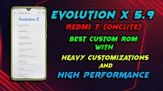 EVOLUTION X 5.9 ROM REVIEW & INSTALL REDMI 7/Y3 (ONCLITE) |  CUSTOMIZATION | BEST PERFORMANCE ROM |