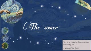 The sower from Starry musical ll Lyrics video