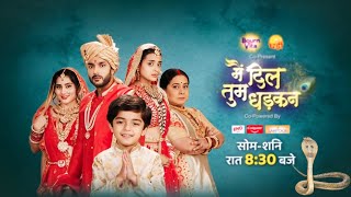 Main Dil Tum Dhadkan : Kiska Maksad Pura😱| Main Dil Tum Dhadkan serial New Promo | Latest Update