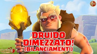 DRUIDO DIMEZZATO (bilanciamenti) -Clash of Clans- E366