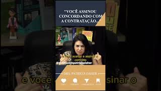 VOCÊ ASSINOU #patriciadaher #dicas #assinatura #contrato #clientes #cuidado #cobrança #advocacia