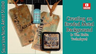 Tim Holtz' Eroded Metal Paint Technique with Distress Paint Salvaged Patina