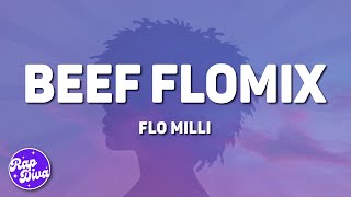 Flo Milli - Beef FloMix (Lyrics)