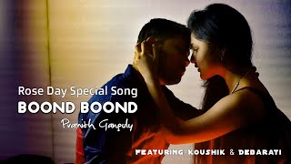 Boond Boond | HAPPY ROSE DAY 2020 | Valentine's Special Song.