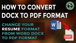 How to Convert Resume Word Document or Docx Format to PDF Format