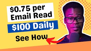 Get Paid To Read Emails | How to Make Money Online