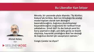 Ahmet Kekeç Bu Liberaller Kan İstiyor 19.02.2015