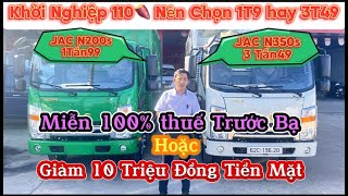 Cập Nhật Giá Xe Tải JAC N200s & JAC N350s 2024 | Giám 10 Triệu Tiền Mặt Trừ Thẳng Vào Giá Xe#jac