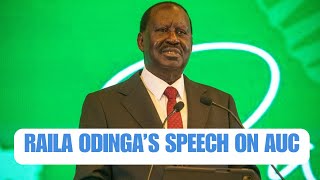 RAILA ODINGA CAMPAIGNING FOR AU CANDIDACY