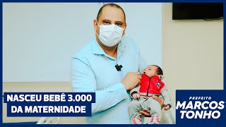 BEBÊ 3.000 DA MATERNIDADE DE SANTANA DE PARNAÍBA! 🙏