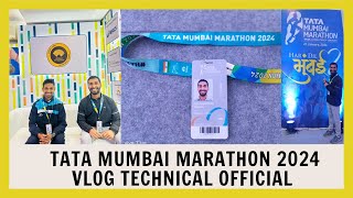 TATA Mumbai Marathon 2024 Vlog, Technical Officials Work, Athletics Federation of India,TMM2024