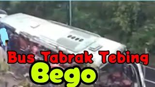 Detik-Detik Bus Pariwisata T4br4k Tebing Bukit Bego Bantul.