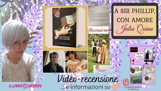 A SIR PHILLIP, CON AMORE di Julia Quinn❤  – ed. Mondadori ❤