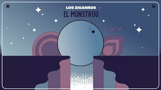 Los Zigarros - El monstruo (Videolyric)