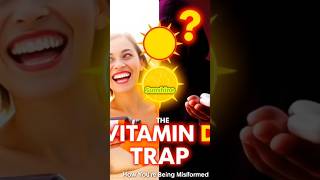 The Vitamin D Trap: How You're Being Misinformed #facts #shorts