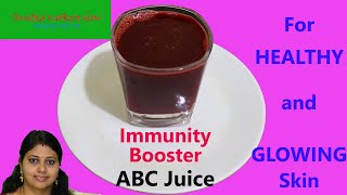 Healthy Immunity booster | ABC Juice Recipe | Apple Beetroot Carrot Juice | For Glowing Skin