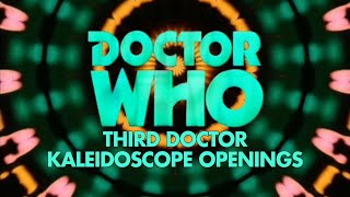 Doctor Who – Third Doctor Kaleidoscope Openings