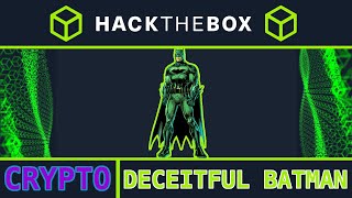 Deceitful Batman [easy]: HackTheBox Crypto Challenge (CyberChef)