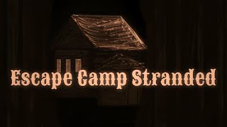 Escape Camp Stranded | Demo | GamePlay PC