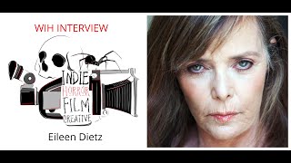 Women in Horror Meet the Actor Eileen Dietz