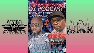 DJ AJ SCRATCH / DJ G-MONEY - THE BLENDERHOOD - 10/22/24