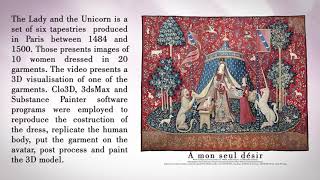 The Lady and the Unicorn – a 3D visualisation of garment #18