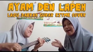 Ayam Den Lapeh -  Cover by Ritme ( Engglia & Tita Lopita)