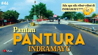 PANTAU PANTURA INDRAMAYU DARI DAERAH PATROL || #motovlogerindramayu #indramayu